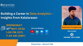 Building a Career in Data Analytics – Insights from Kalaiarasan