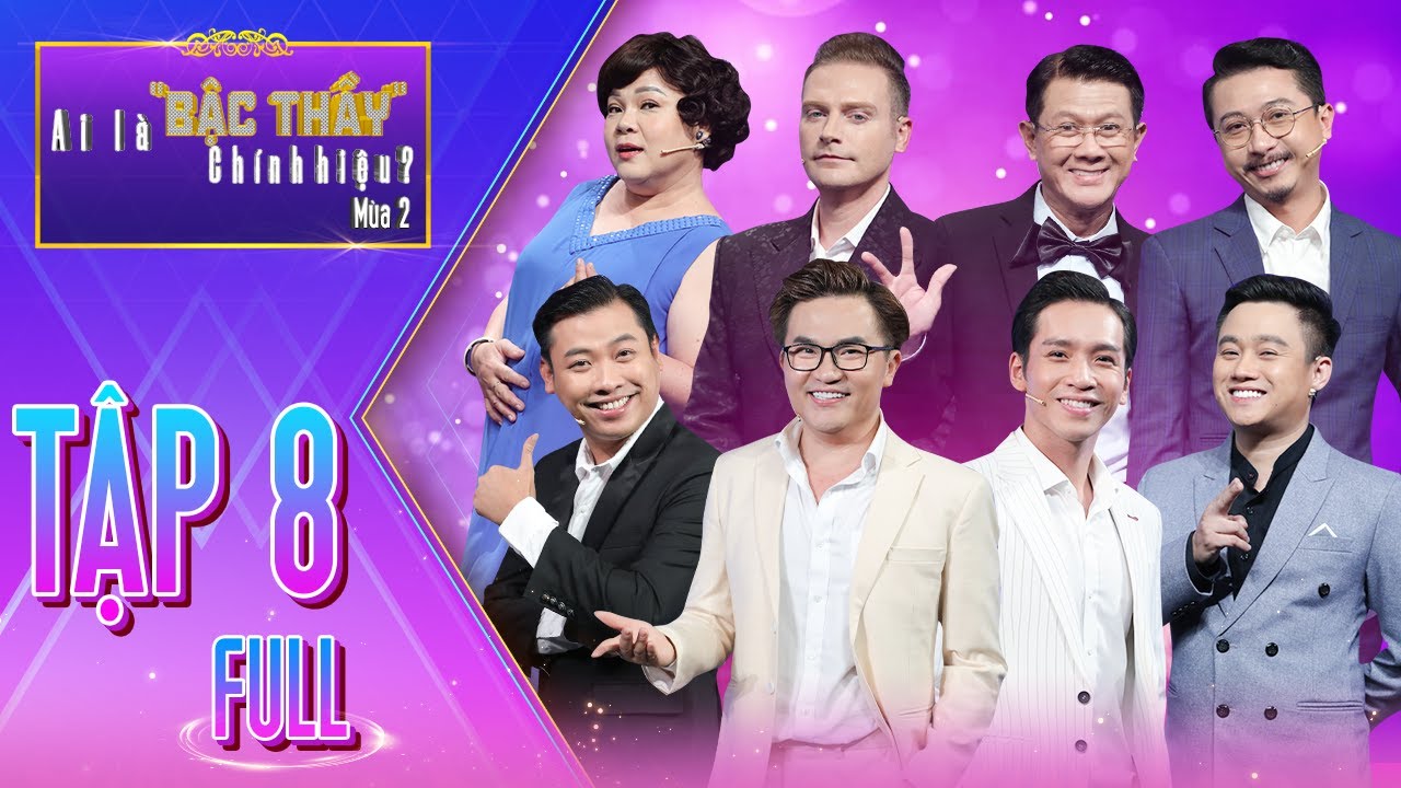 #8 Ai Là Bậc Thầy Chính Hiệu Mùa 2 | Hứa Minh Đạt, Ngọc Lan cười MỆT XỈU với thánh tấu hài Đại Nghĩa