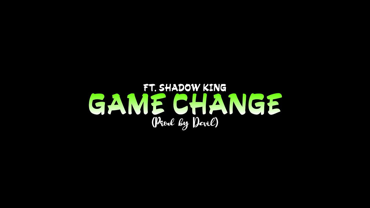 #5 Game Change Ft. Shadow King 306 (Prod. by Devil) | DASTAN EP