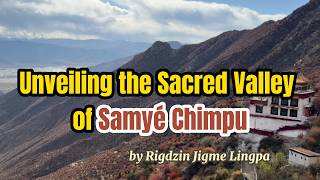 Blossoming Lotus of the Snow Land: Unveiling the Sacred Valley of Samye Chimpu