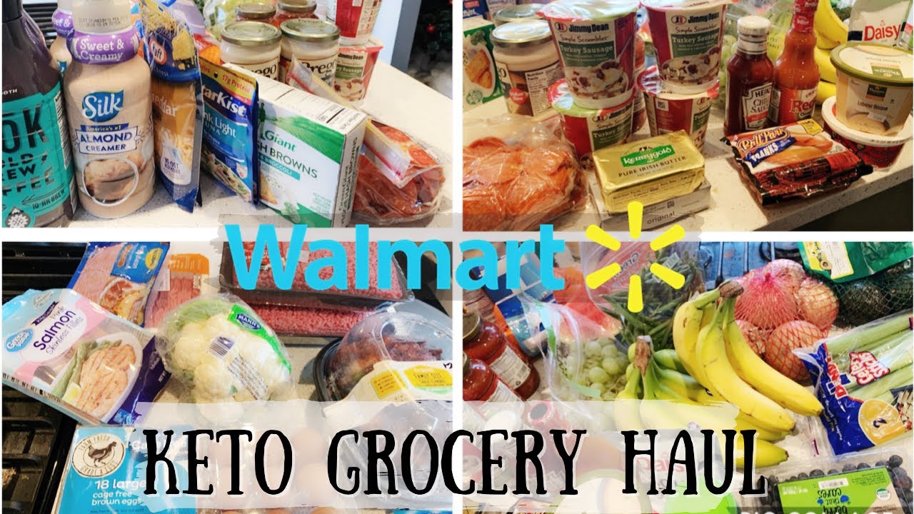 WALMART KETO GROCERY HAUL | LOW CARB & KETO MUST HAVES! - YouTube