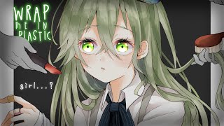 Miniatura del video "Nightcore ↬ wrap me in plastic [NV]"