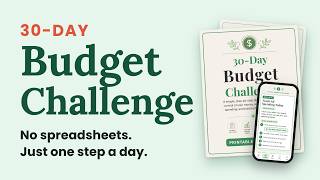 Full 30-Day Budget Challenge: Spend Less Without a Spreadsheet Update