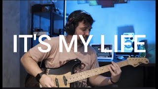 Bon Jovi  It's My Life (Guitar cover)