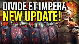 Checking out the NEW DIVIDE ET IMPERA Total War Update 1.33!
