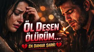 Öl Desen Ölürüm… 💔 En Damar Arabesk Şarkı 2026 | Gözyaşı Garantili (Official Audio) #arabesk #damar