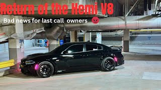 The Dodge Charger is  returning  with a hemi Bad news for last call owners!!