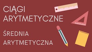 Ciągi arytmetyczne - średnia arytmetyczna w ciągach