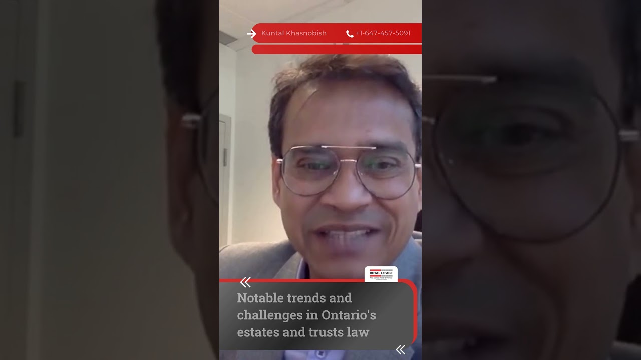 Notable trends and challenges in Ontario's estates and trusts law