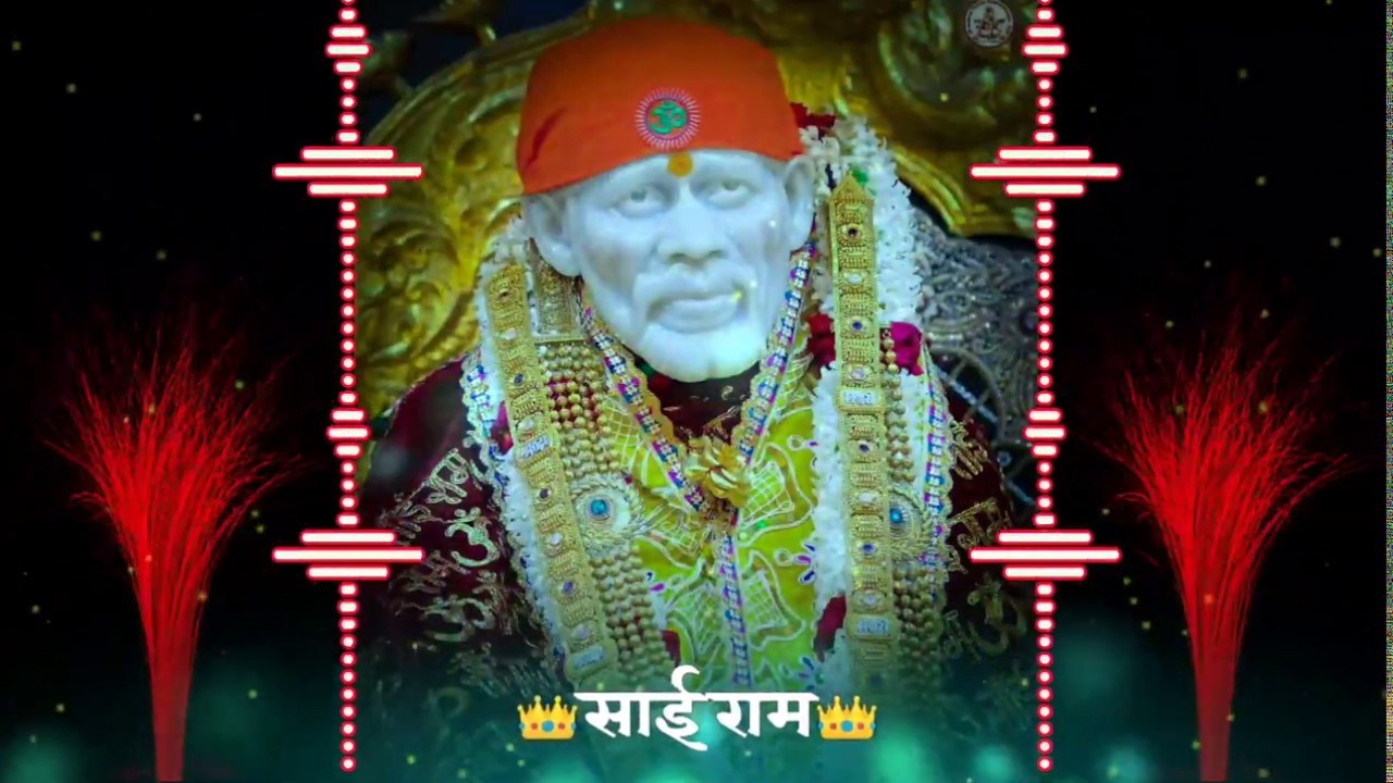 Sai baba ringtone sai baba whatsapp status sai baba full screen status सब का मालिक एक है
