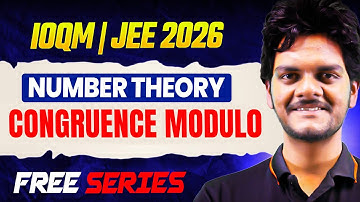 Congruence Modulo | Number Theory | Math Olympiad IOQM Preparation | JEE Math
