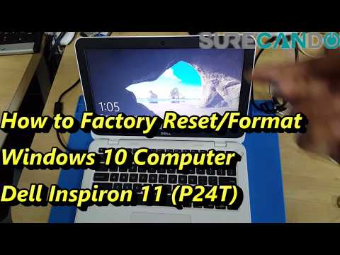 How to Factory Reset/Format any Windows 10 Computer