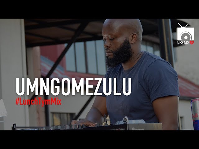 UMngomezulu with your #LunchTymMix class=