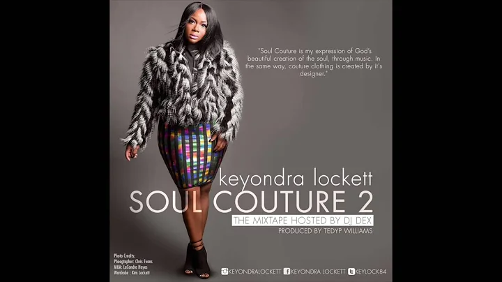 Keyondra Lockett - All I Do (Soul Couture 2 The Mi...