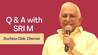 Q&A Session with Sri M | Duchess Club | Chennai