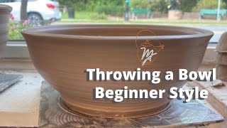 Throwing a bowl. Beginner style