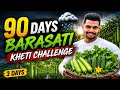 90 days Barsati Kheti Challenge 💪 | phoolgobhi khet taiyari 🚜 | 3 days