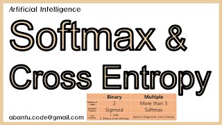 [Artificial Intelligence 27] Softmax and Cross Entropy multiple classification Deep learning