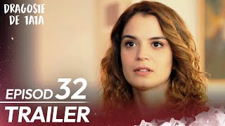 Dragoste De Tata Subrat În Română Trailer Episodul 32 Benim Tatli Yalanim