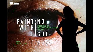 Painting with Light: Festival of International Films on Art (2018) - TRAILER 2