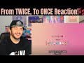 From TWICE, To ONCE Reaction! (So Beautiful)