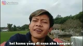 story wa aku kangen sama kmu