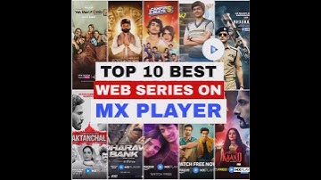 Top 10 Best Web series On MX player#mxplayer