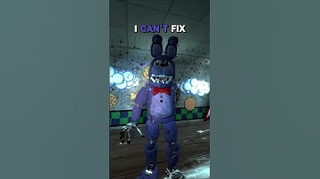 I Repaired Withered Bonnie