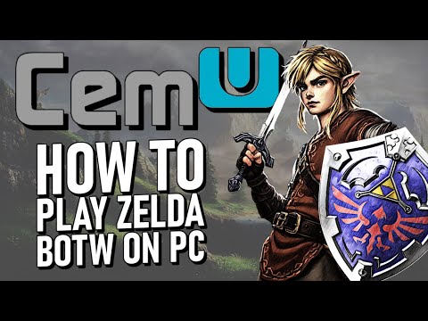 How To Play Zelda Breath Of The Wild On Pc Cemu Emulator Setup Guide