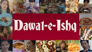 Download lagu Dawat E Ishq Multimix koreanfood koreandramas... mp3