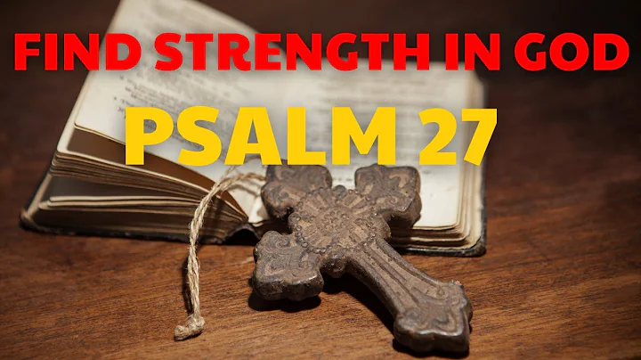 PSALM 27 Devotional |The Most Powerful Prayer To Start Your Day |Christian Motivational Video