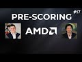 #17 AMD | АКЦИИ | Всё дело в основных конкурентах или есть другие причины? | Pre-scoring компании