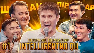 ШЕРХАН ПІРНАЗАР | INTELLIGENTNO QU #1