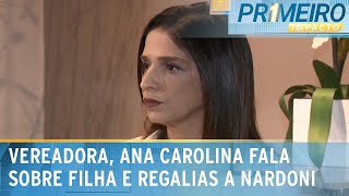 Exclusivo: Ana Carolina Oliveira fala sobre filha e regalias a Nardoni ...