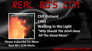 Cliff Richard - Why Should The Devil Have All The Good Music