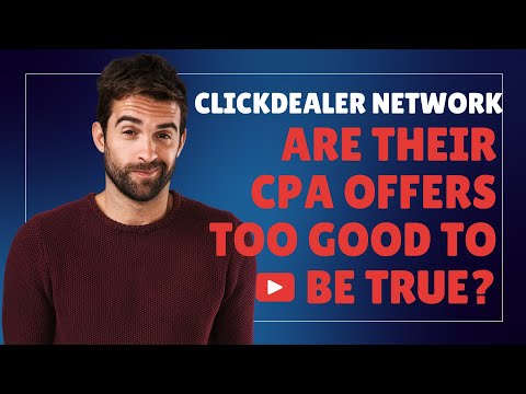Clickdealer: Are Their CPA Offers Too Good to Be True? - Affiliate ...