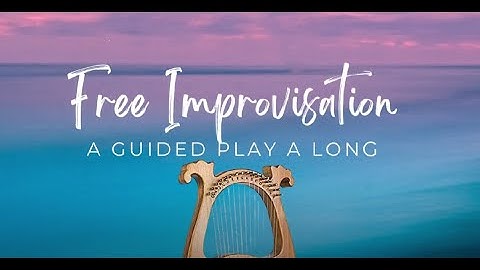 Free Improvisation Lyre Harp Series