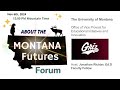 What is the Montana Futures Forum? - Montana Futures Forum | Dr. Jonathon Richter