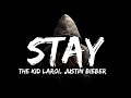 The Kid LAROI, Justin Bieber - Stay (Lyrics)