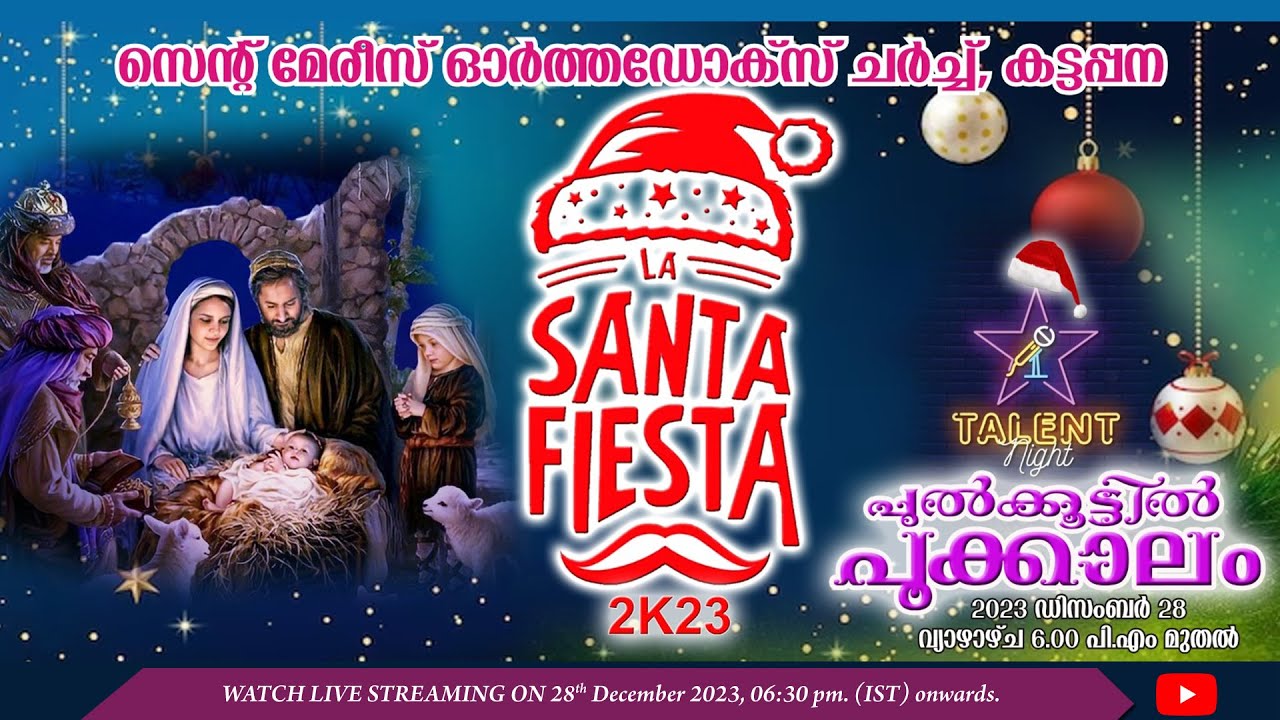 SANTA FIESTA 2K23 | St. Mary's Orthodox Church Kattappana |  Talent Night | LIVE Webcast