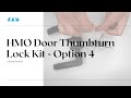 HMO Door Thumbturn Lock Kit - Option 4 - Black