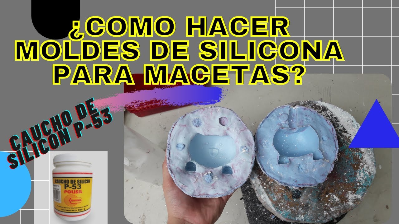 Cómo hacer moldes de silicona para macetas?  Aprende a usar caucho de  silicón P-53 
