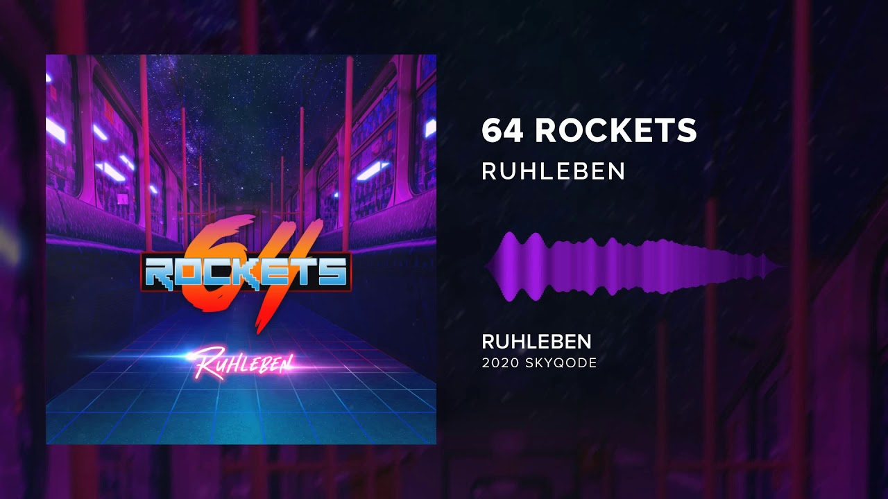 64 Rockets 64 Rockets - Ruhleben (2020) - YouTube