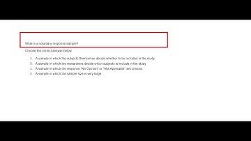 What is a voluntary response sample