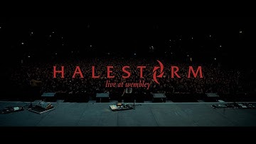 Halestorm - Live From Wembley (Official Video)