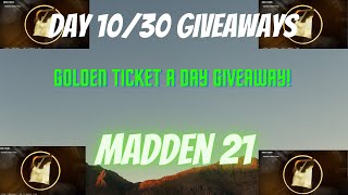 Madden 21 Golden Ticket Giveaway!  Day 10/30!