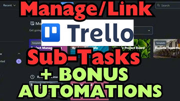 How to Manage and Link Your Trello Subtasks plus PRO LEVEL Subtask Automations | Full Tutorial