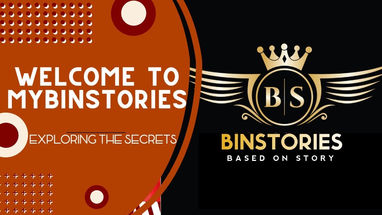 Discovering the Enigmatic Stories Behind myBinStories | Introduction | Exploring the Secrets |
