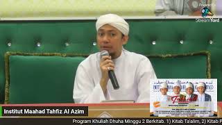 Khuliah Dhuha Minggu Ke 2