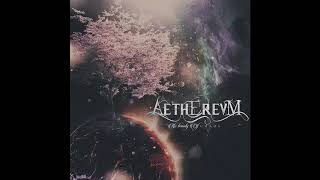 AETHEREVM (Mexico) - Memories (Intro) &amp; Embracing Eternity (2020) (Lyrics) (HD)